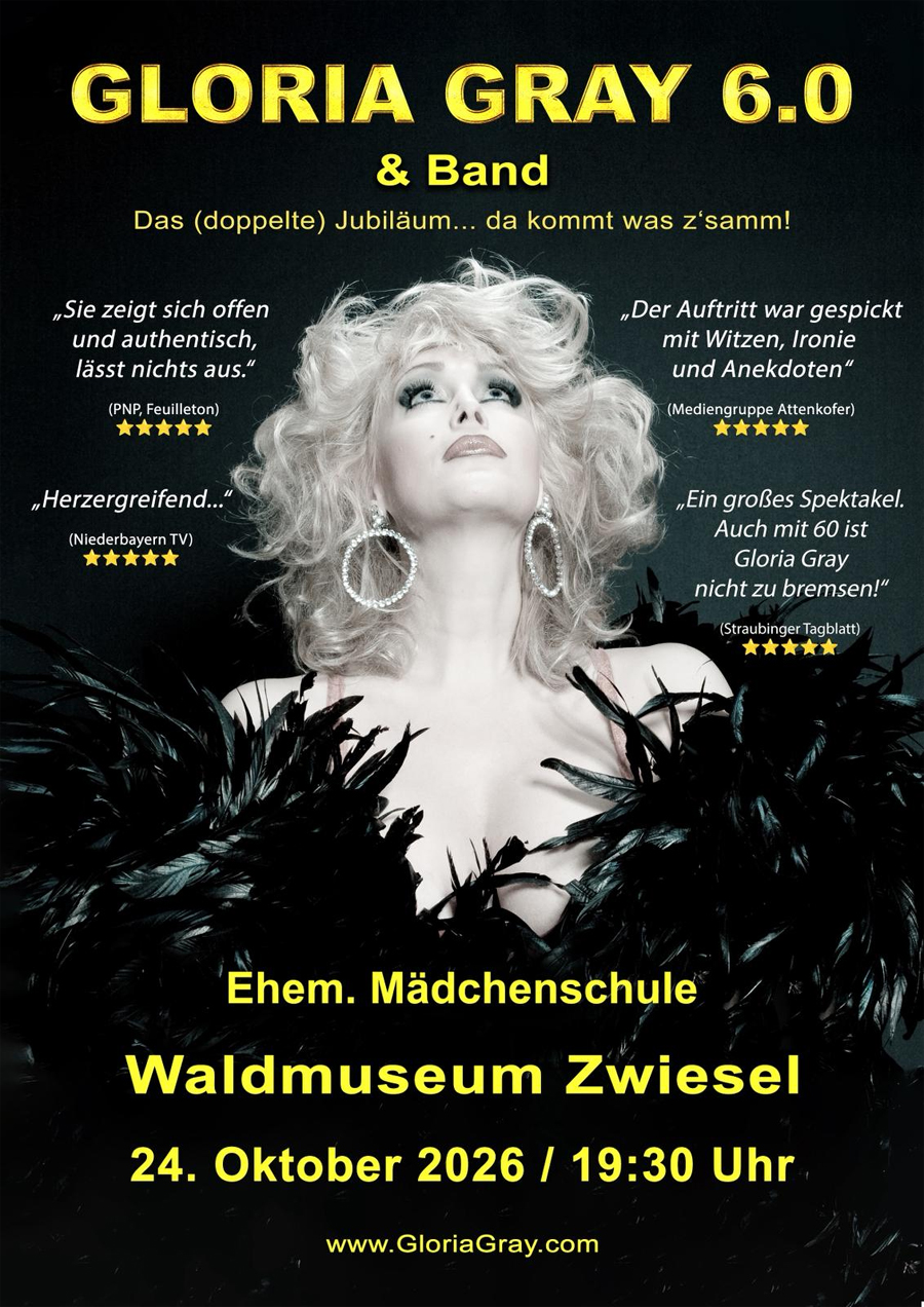 "GLORIA GRAY 6.0" - "Tour de Gray" - Zusatztermine nach ausverkaufter Premiere 2026